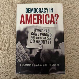 Democracy in America? book by Benjamin I. Page and Martin Gilens